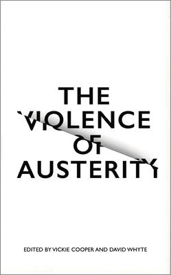 The Violence of Austerity