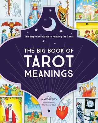 THE BIG BOOK OF TAROT MEANINGS