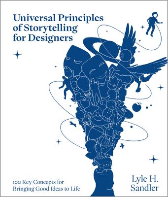 Universal Principles of Storytelling for Designers