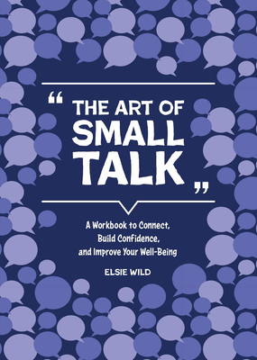 ART OF SMALL TALK THE
