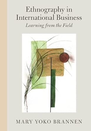 Ethnography in International Business
