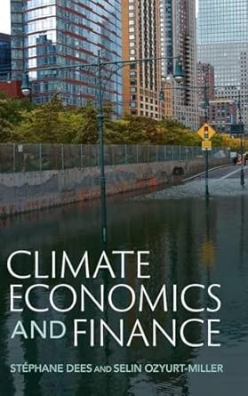 Climate Economics and Finance