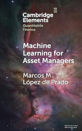 Machine Learning for Asset Managers