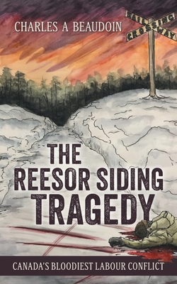 Reesor Siding Tragedy