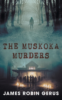 Muskoka Murders