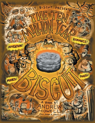 Ten Million Year Biscuit