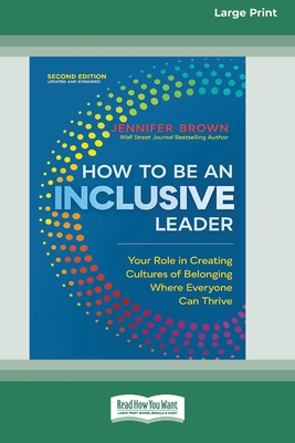 How to Be an Inclusive Leader Second Edition
