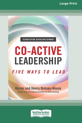 Co-Active Leadership Second Edition