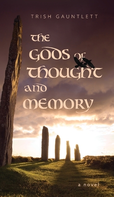 Gods of Thought and Memory