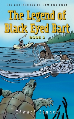 Legend of Black Eyed Bart Book 2