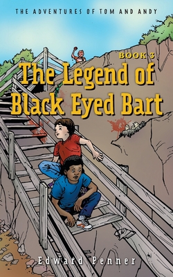 Legend of Black Eyed Bart Book 3