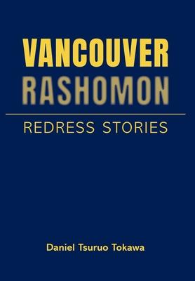 Vancouver Rashomon
