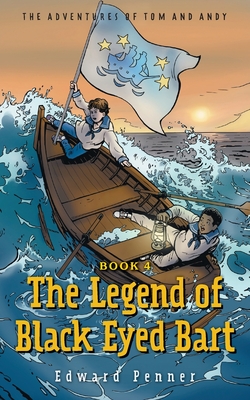 Legend of Black Eyed Bart Book 4