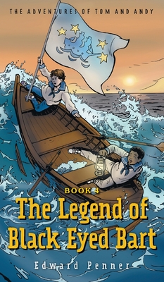 Legend of Black Eyed Bart Book 4