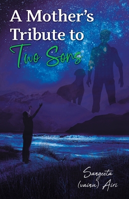 Mother's Tribute to Two Sons
