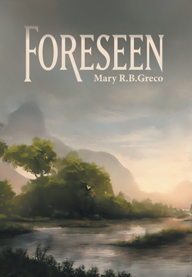 Foreseen