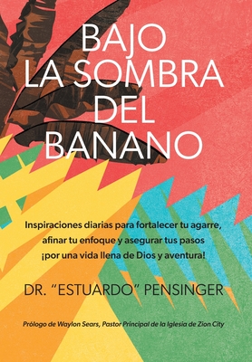 Bajo la sombra del banano