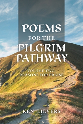 Poems for the Pilgrim Pathway Volume Two