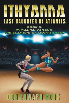 Ithyanna Last Daughter of Atlantis Book II