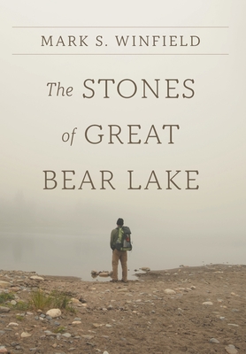 Stones of Great Bear Lake