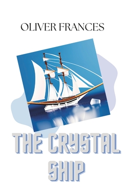 Crystal Ship