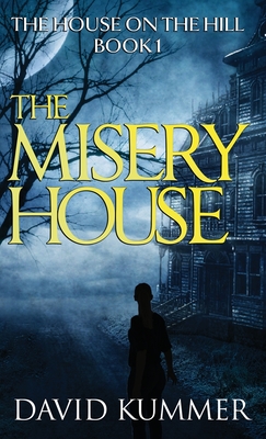 Misery House