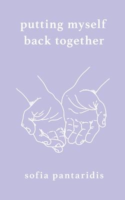 Putting Myself Back Together
