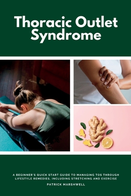Thoracic Outlet Syndrome