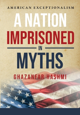 Nation Imprisoned in Myths
