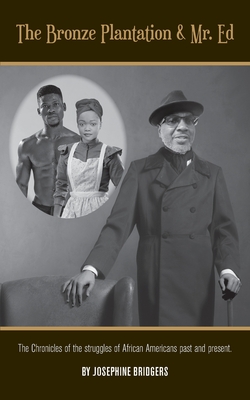Bronze Plantation & Mr. Ed
