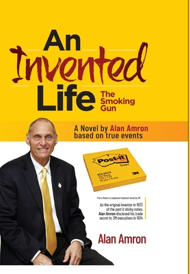 INVENTED LIFE The Smoking Gun