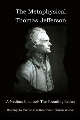 Metaphysical Thomas Jefferson