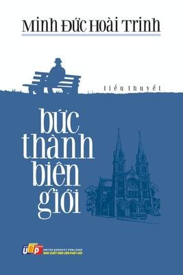 B&#7913;c Thành Biên Gi&#7899;i