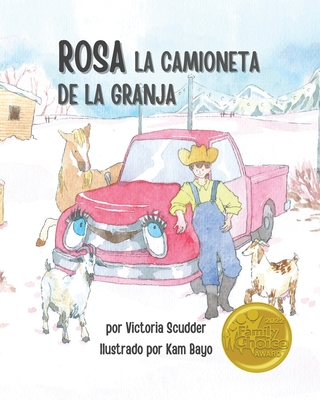 Rosa la Camioneta de la Granja