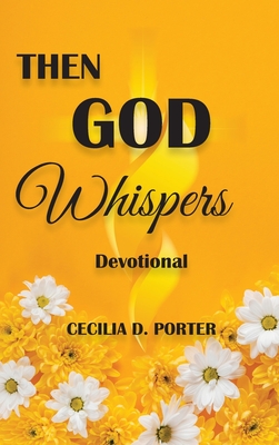 Then God Whispers