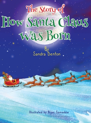 Story of How Santa Claus Was Born