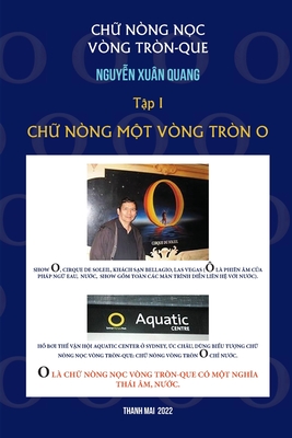 Ch&#7918; Nòng-N&#7884;c Vòng Tròn-Que (T&#7852;p I)