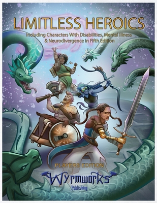 Limitless Heroics
