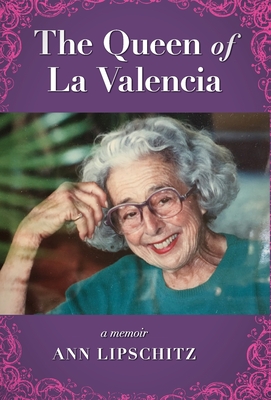 Queen of La Valencia
