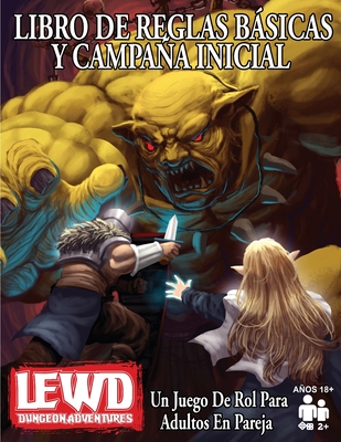 Lewd Dungeon Adventures Libro De Reglas Básicas Y Campaña Inicial