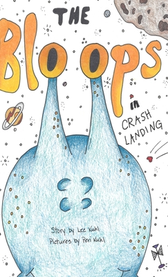 Lee Kuhl's The Bloops