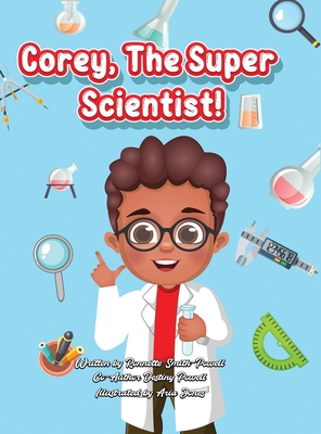 Corey The Super Scientist!