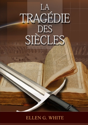 Tragedie Des Siecles