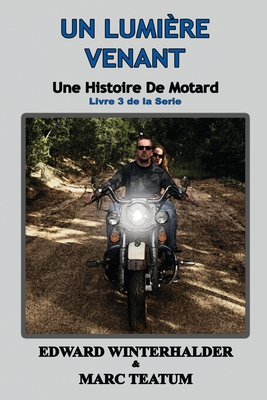 Un Lumière Venant