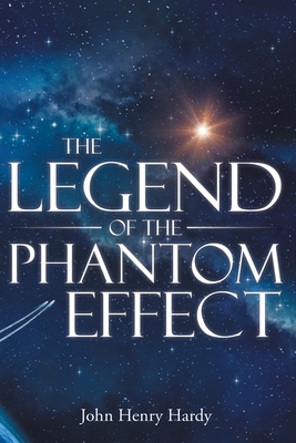 Legend of the Phantom Effect