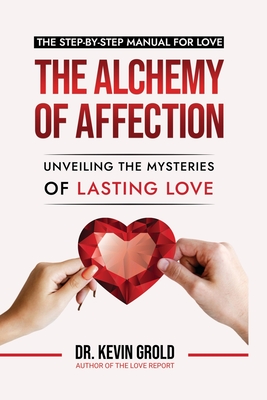 Alchemy of Affection