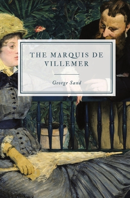 Marquis de Villemer