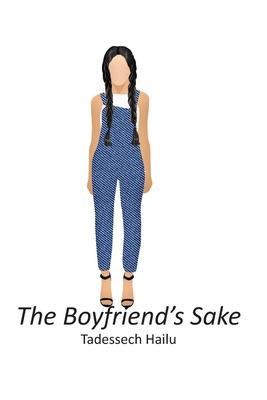 The Boyfriend's Sake