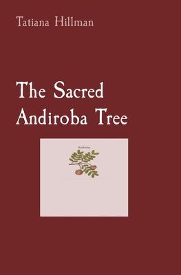 Sacred Andiroba Tree