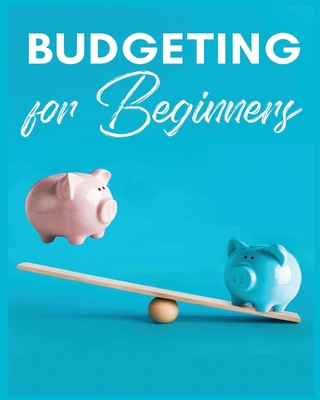 Budgeting for Beginners